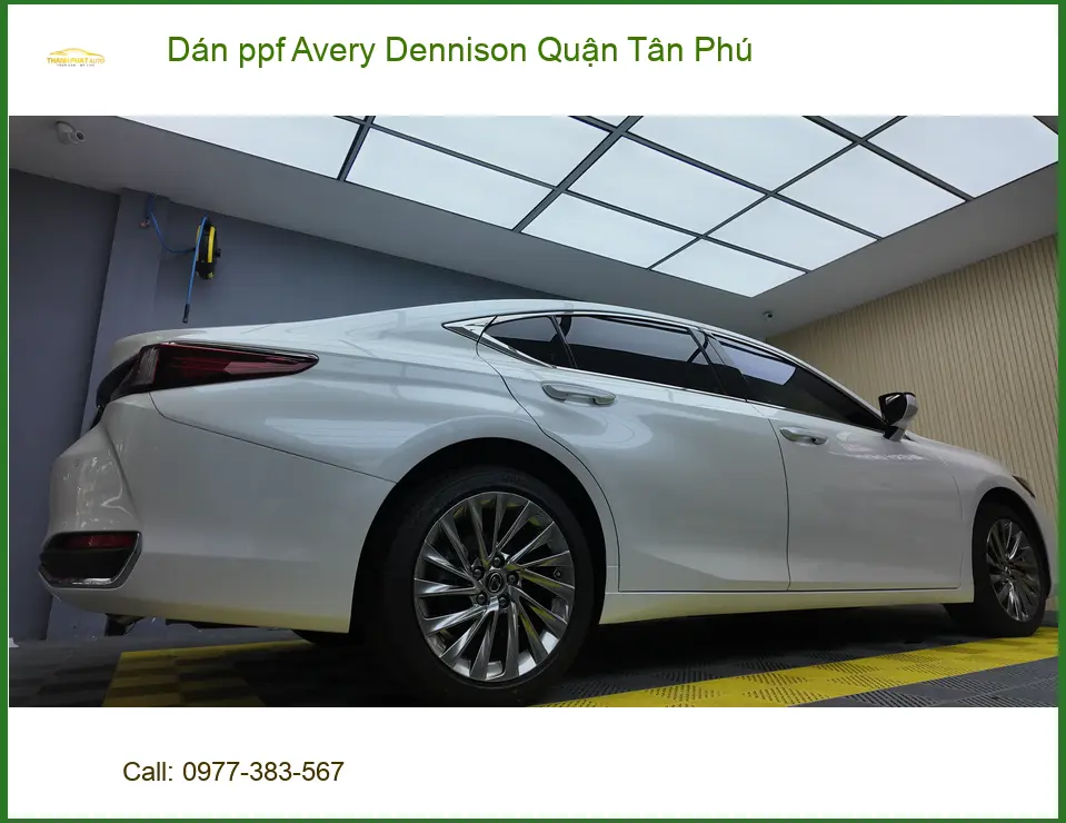 Nơi Dán PPF Ô Tô ppf Avery Dennison Quận Tân Phú - Thi Công Chuyên Nghiệp