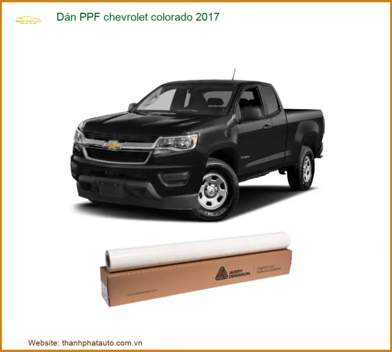 Dán PPF Chevrolet Colorado 2017 - Địa Chỉ Lắp Đặt Phim PPF Uy Tín TPHCM