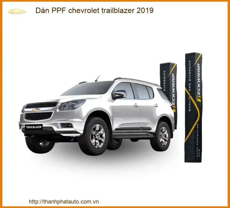Dán PPF Chevrolet Trailblazer 2019 - Trung Tâm Thi Công Uy Tín TPHCM
