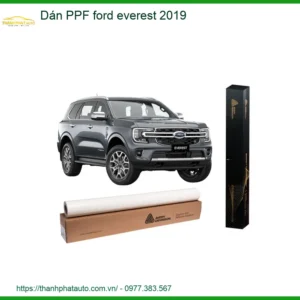 Dán PPF Ford Everest 2019 - Trung Tâm Thi Công PPF Chuyên Nghiệp TPHCM