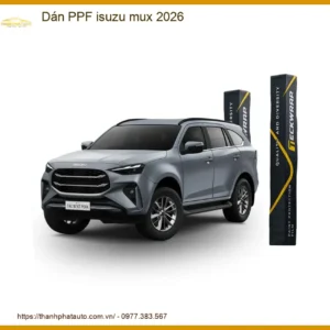 Dán PPF Bảo Vệ Sơn Isuzu Mu-X 2026 - Địa Chỉ Lắp Đặt Film PPF Chính Hãng TPHCM
