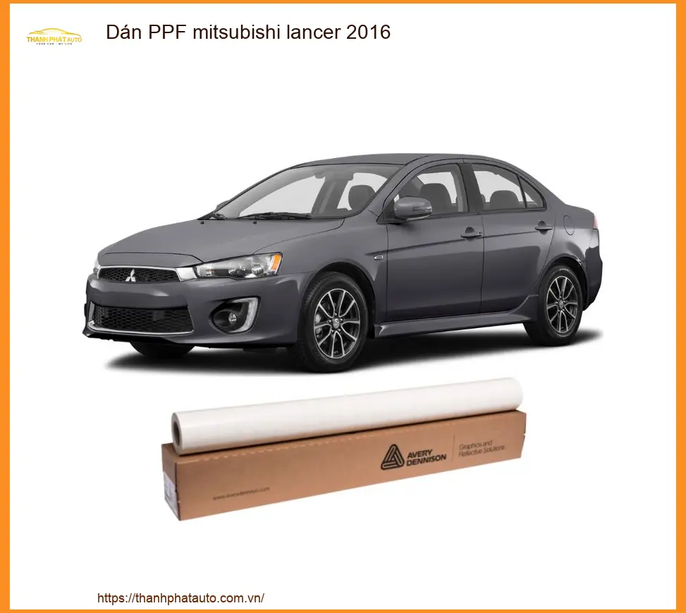 Dán PPF Mitsubishi Lancer 2016 - Địa Chỉ Thi Công Uy Tín TPHCM