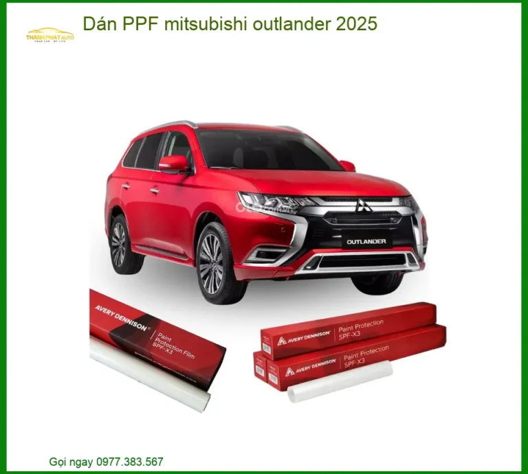 Dán PPF Mitsubishi Outlander 2025 - Địa Chỉ Lắp Đặt Chính Hãng TPHCM