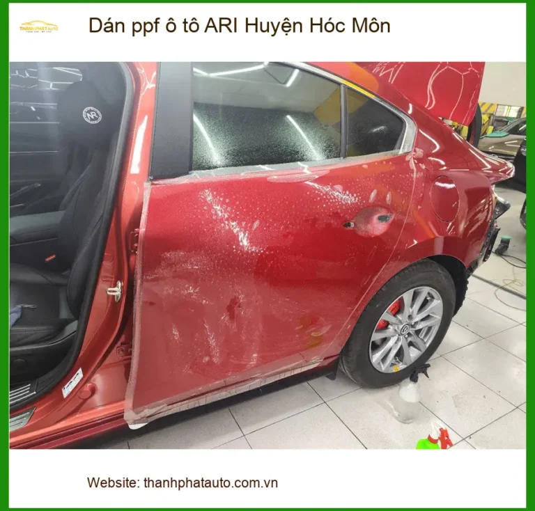 Trung Tâm Dán PPF Ô Tô ppf ô tô ARI Huyện Hóc Môn - Thi Công Chuyên Nghiệp