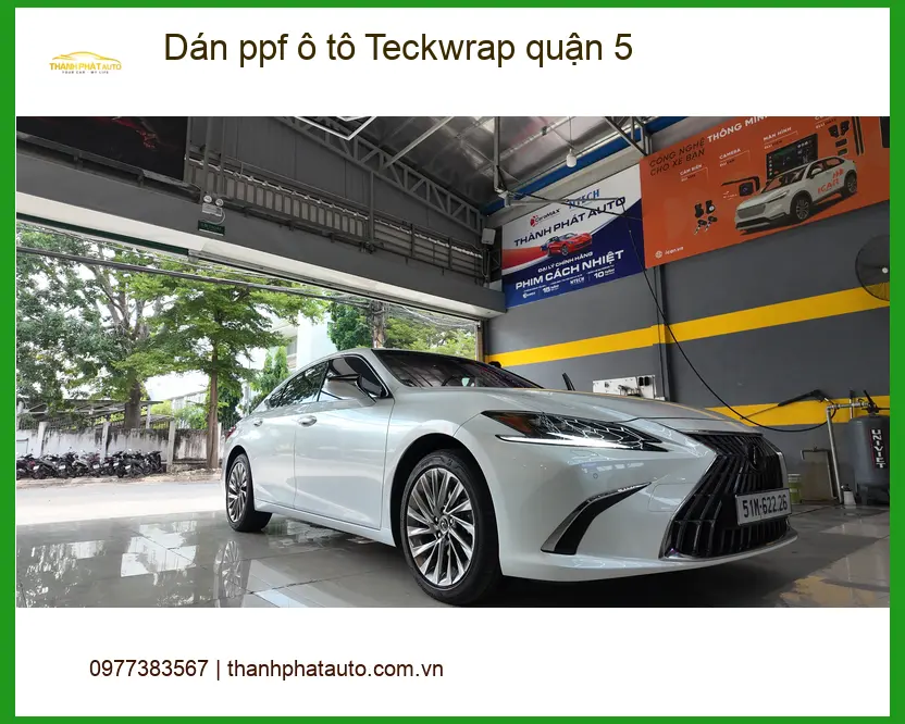 Địa Chỉ Thi Công Dán PPF Ô Tô ppf ô tô Teckwrap quận 5 - Thi Công Chuyên Nghiệp