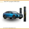 Dán PPF Bảo Vệ Sơn Peugeot 3008 2025 - Nơi Lắp Đặt Chính Hãng Giá Tốt TPHCM