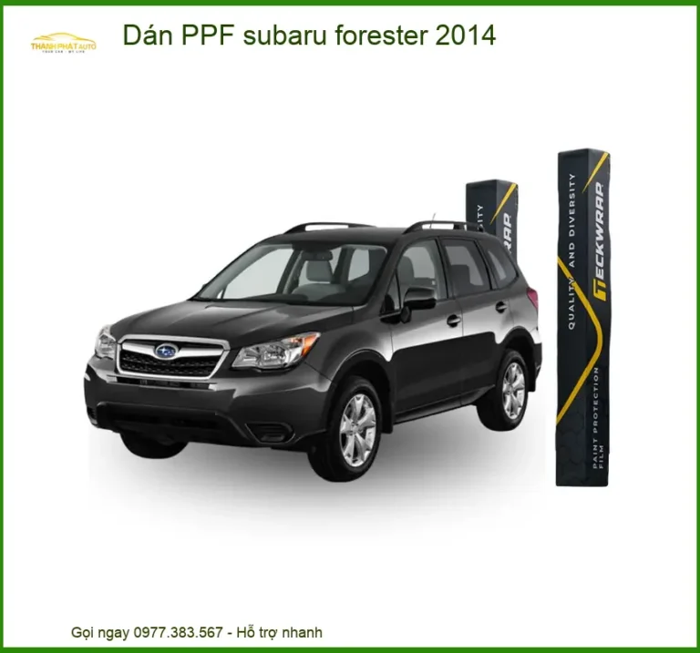 Dán PPF Subaru Forester 2014 - Địa Chỉ Thi Công Chính Hãng Giá Tốt TPHCM
