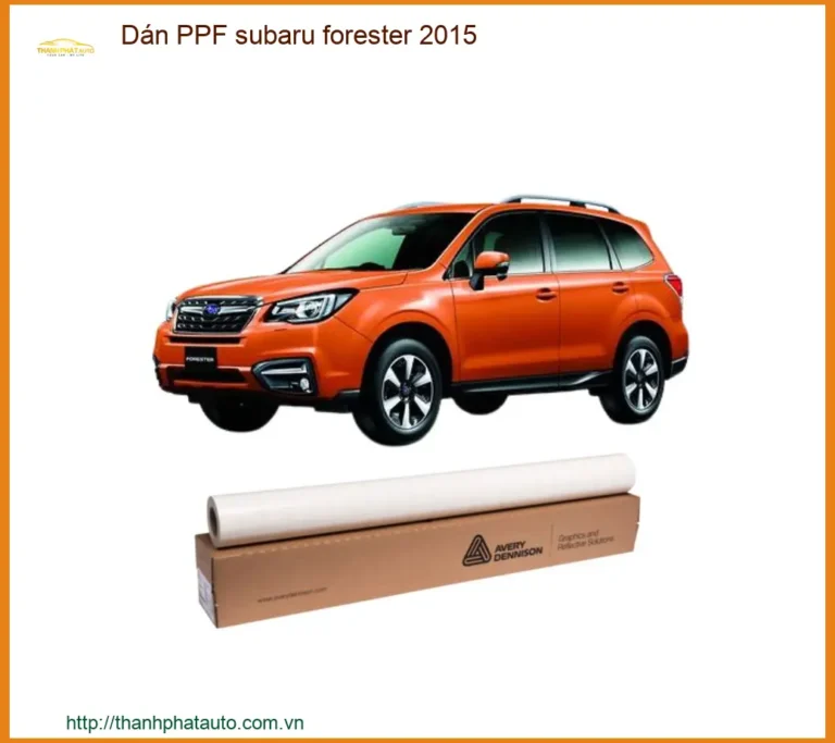 Dán PPF Subaru Forester 2015 - Trung Tâm Lắp Đặt Uy Tín TPHCM