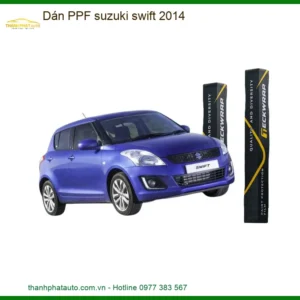 Dán PPF Suzuki Swift 2014 - Địa Chỉ Lắp Đặt Uy Tín TPHCM