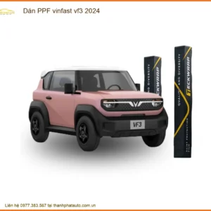 Dán PPF Vinfast VF3 2024 - Địa Chỉ Lắp Đặt Uy Tín TPHCM