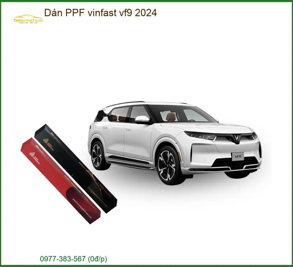 Dán PPF VinFast VF9 2024 - Địa Chỉ Lắp Đặt Chính Hãng Giá Tốt TPHCM
