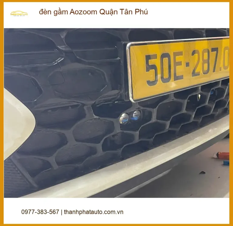 Cửa Hàng Độ Đèn Ô Tô đèn gầm Aozoom Quận Tân Phú - Thi Công Chuyên Nghiệp