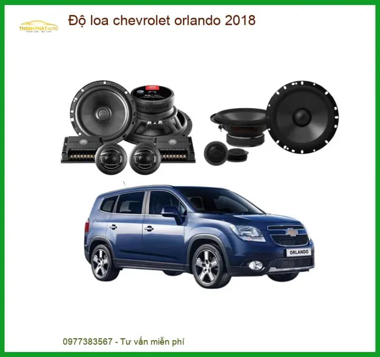 Độ Loa Chevrolet Orlando 2018 - Trung Tâm Chuyên Lắp Đặt Loa Xe Hơi Uy Tín TPHCM