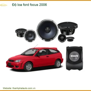 Nâng Cấp Âm Thanh Ford Focus 2006 - Địa Chỉ Lắp Đặt Nâng Cấp Uy Tín TPHCM