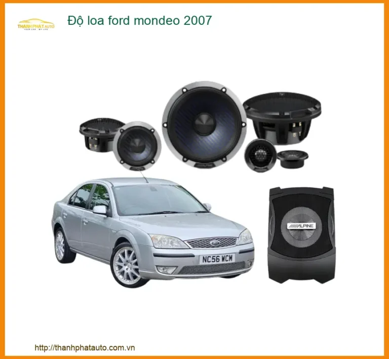 Độ Loa Ford Mondeo 2007 - Địa Chỉ Chuyên Độ Loa Ford Mondeo Chất Lượng TPHCM