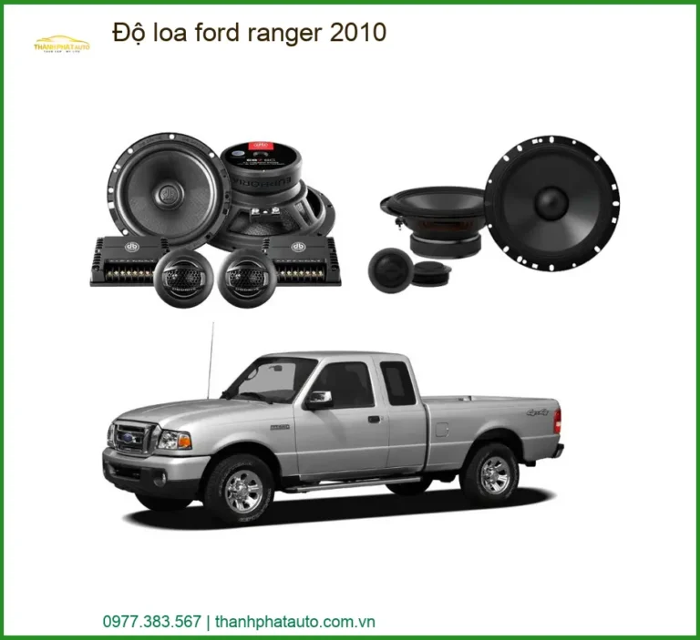 Nâng Cấp Âm Thanh Ford Ranger 2010 - Địa Chỉ Độ Loa Cao Cấp TPHCM