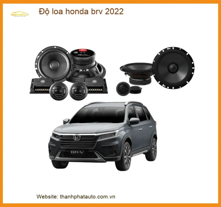 Độ Loa Honda BRV 2022 - Địa Chỉ Lắp Đặt Loa Uy Tín TPHCM