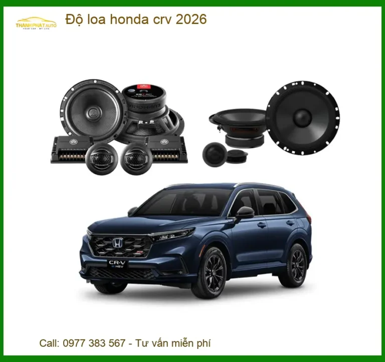 Bộ Loa Nâng Cấp Âm Thanh Honda CRV 2026 - Địa Chỉ Lắp Đặt Chính Hãng TPHCM