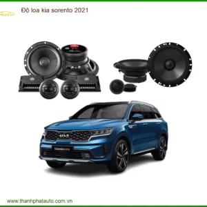 Độ Loa Kia Sorento 2021 - Trung Tâm Độ Loa Uy Tín Chính Hãng TPHCM