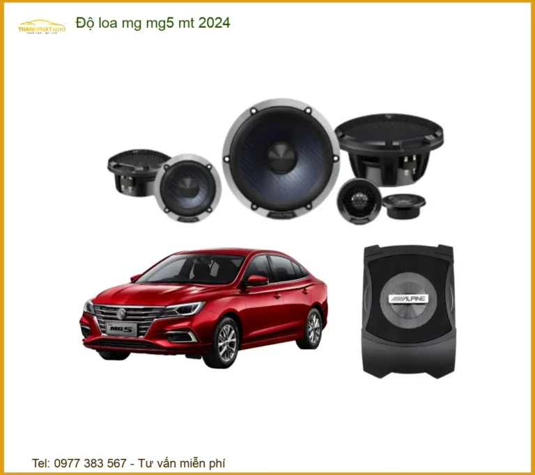 Độ Loa Ô Tô MG MG5 MT 2024 - Trung Tâm Nâng Cấp Âm Thanh Uy Tín Hàng Đầu TPHCM