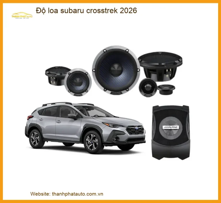 Độ loa Subaru Crosstrek 2026 - Trung Tâm Lắp Đặt Âm Thanh Cao Cấp TPHCM