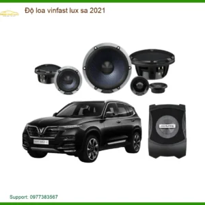 Loa Ô Tô Cao Cấp Độ Cho Vinfast Lux SA 2021 - Trung Tâm Lắp Đặt Uy Tín TPHCM