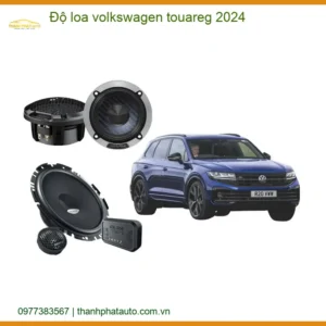 Độ Loa Volkswagen Touareg 2024 - Địa Chỉ Lắp Đặt Chính Hãng TPHCM