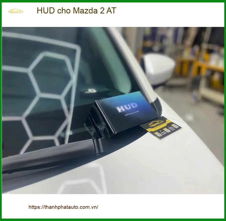Anh Tấn lắp HUD cho Mazda 2 AT tại Quận 9 để theo dõi tốc độ an toàn hơn ảnh thực tế 3