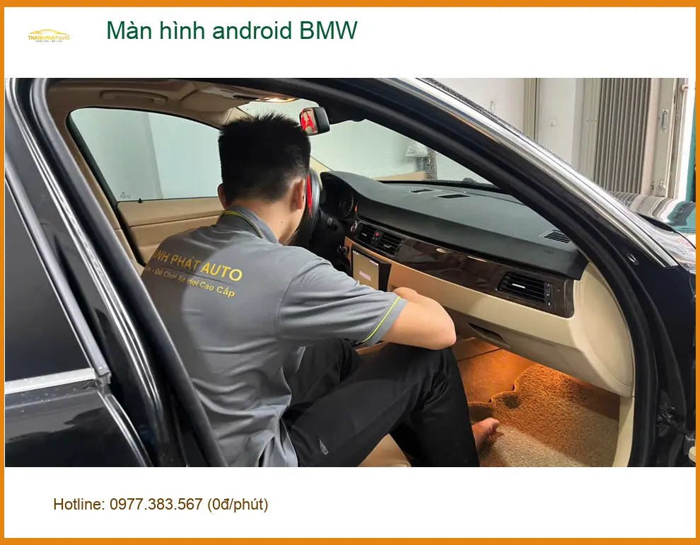 Anh Khang lắp màn hình Android BMW tại Quận Thủ Đức, muốn trải nghiệm mới ảnh thực tế 4