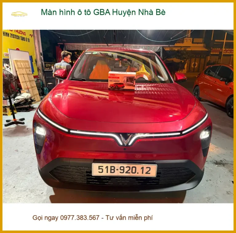 Nơi Lắp Màn Hình Android Ô Tô hình ô tô GBA Huyện Nhà Bè - Giá Tốt TPHCM