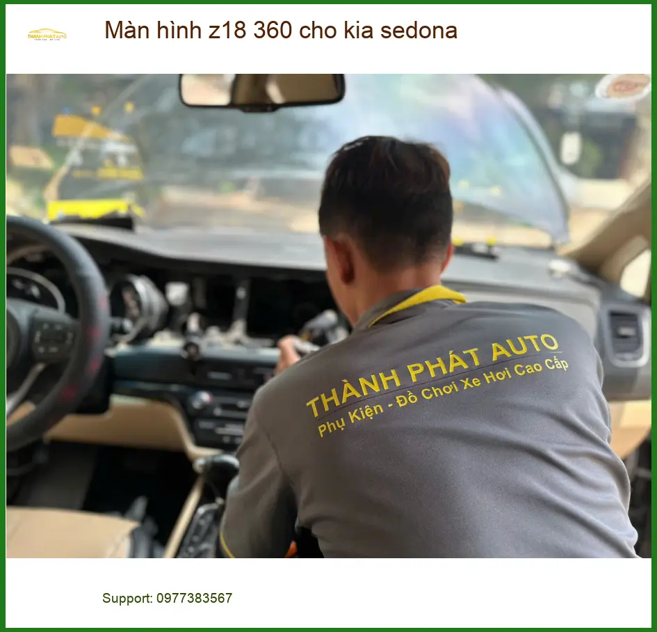 Anh Quốc Bảo nâng cấp màn hình Z18 360 cho Kia Sedona tại Quận 2 ảnh thực tế 2