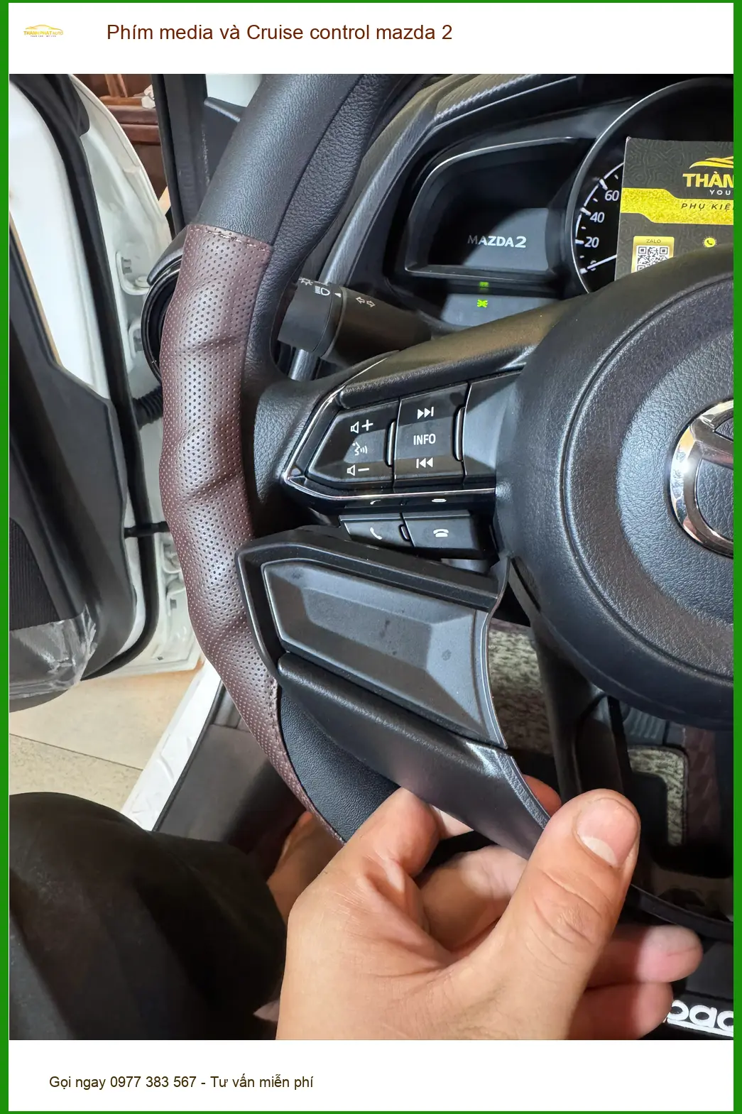 Chị Vân lắp Phím media và Cruise control Mazda 2 tại Quận 7 lái xe đường dài thoải mái hơn ảnh thực tế 3