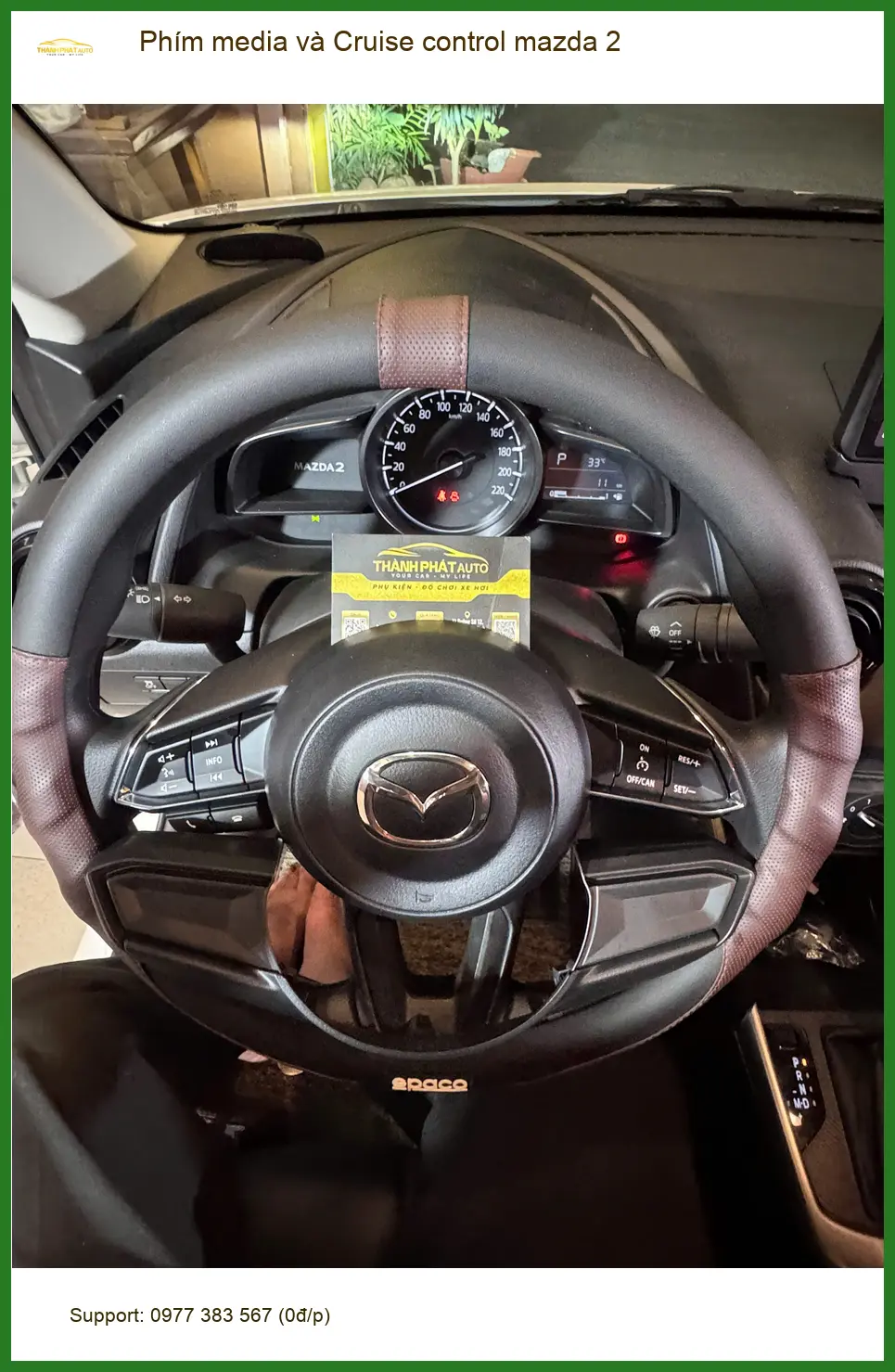 Chị Thảo lắp Phím media và Cruise control Mazda 2 tại Quận Gò Vấp ảnh thực tế 5