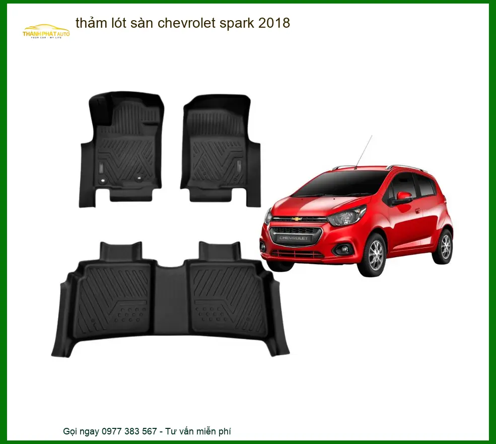 Thảm Lót Sàn Chevrolet Spark 2018 - Trung Tâm Lắp Đặt Chính Hãng Giá Tốt TPHCM