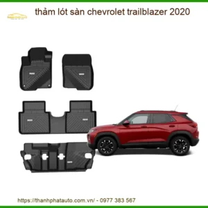Thảm Lót Sàn Chevrolet Trailblazer 2020 - Trung Tâm Lắp Đặt Uy Tín TPHCM