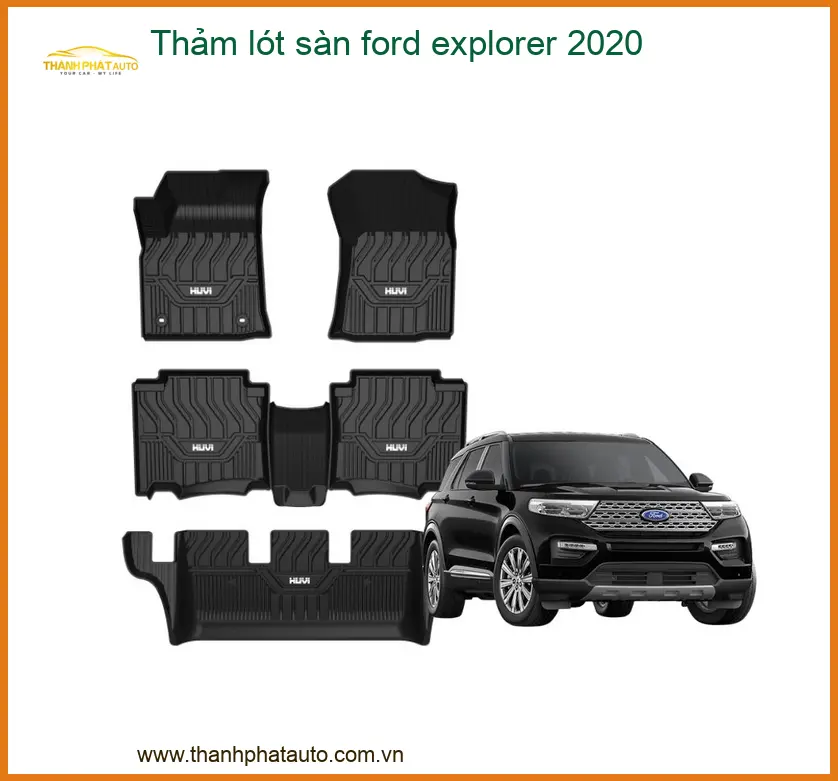 Thảm Lót Sàn Ford Explorer 2020 - Địa Chỉ Lắp Đặt Chính Hãng TPHCM