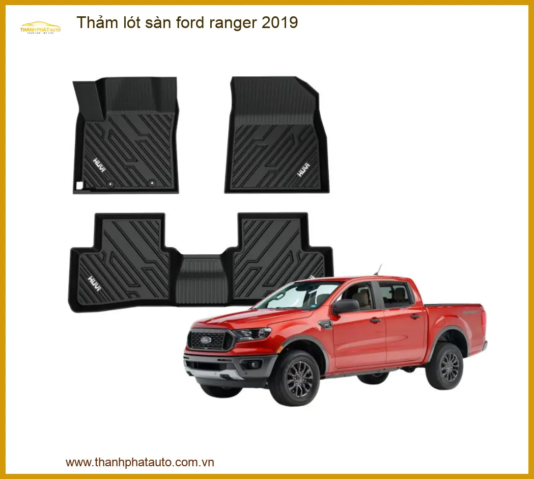 Thảm lót sàn Ford Ranger 2019