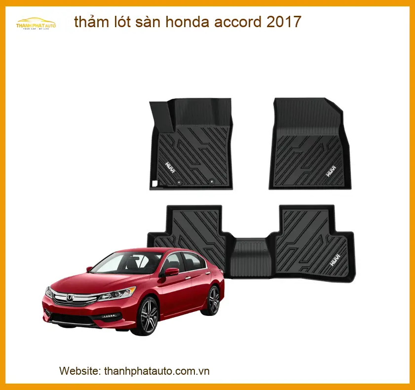 Thảm Lót Sàn Ô Tô Honda Accord 2017 - Địa Chỉ Lắp Đặt Uy Tín TPHCM