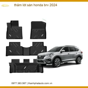 Thảm Lót Sàn Honda BRV 2024 - Địa Chỉ Lắp Đặt Uy Tín TPHCM