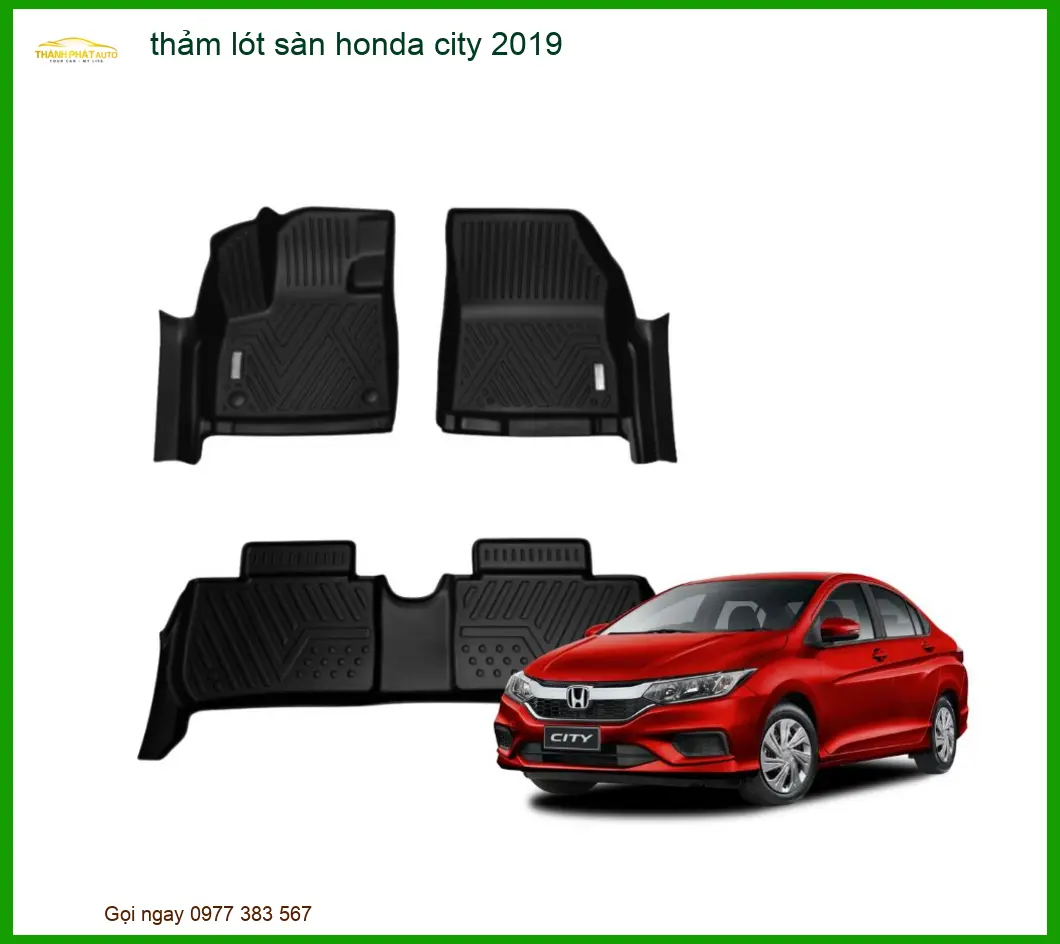Thảm Lót Sàn Honda City 2019 - Địa Chỉ Lắp Đặt Chính Hãng TPHCM