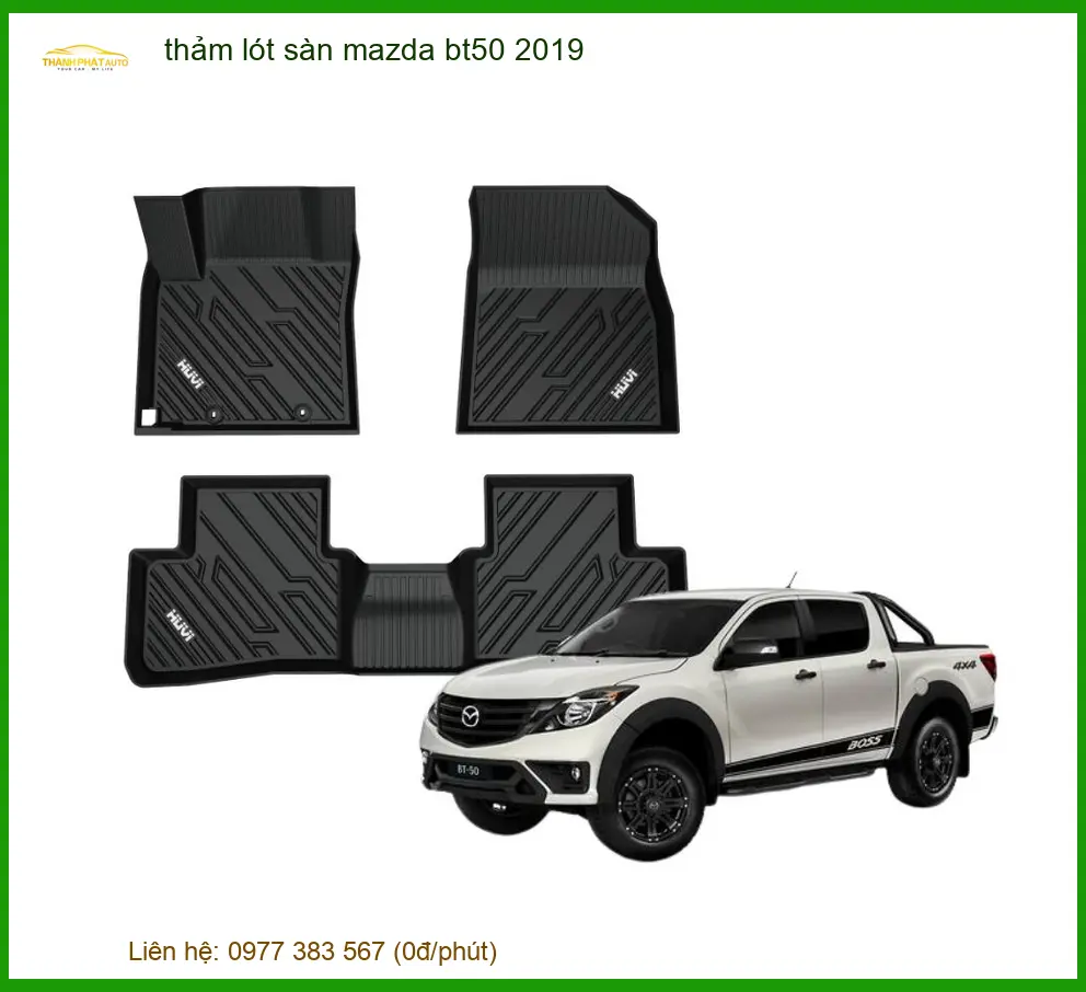 Thảm Lót Sàn Mazda BT50 2019 - Nơi Lắp Đặt Uy Tín Giá Tốt TPHCM