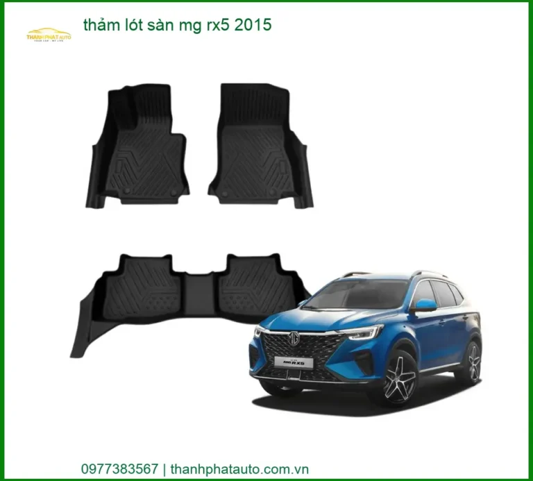 Thảm Lót Sàn Cao Su Chống Trượt MG RX5 Đời 2015 - Địa Chỉ Lắp Đặt Uy Tín TPHCM