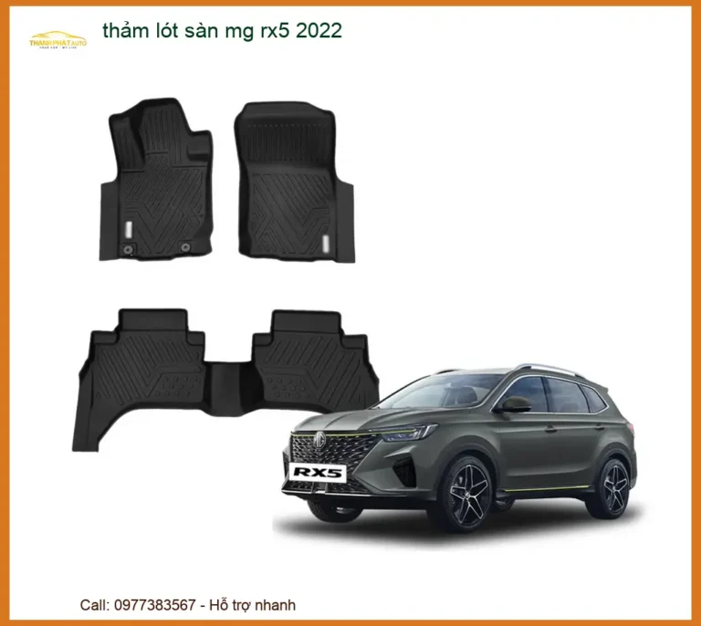 Thảm Lót Sàn MG RX5 2022 - Trung Tâm Gắn Giá Tốt TPHCM