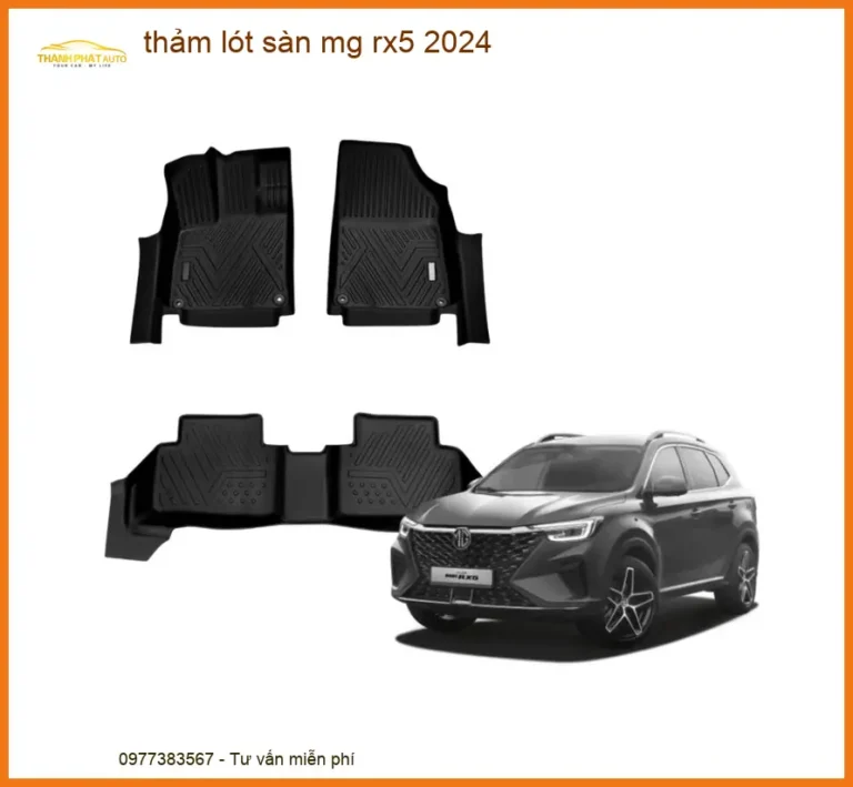 Thảm Lót Sàn MG RX5 2024 - Trung Tâm Gắn Chính Hãng TPHCM
