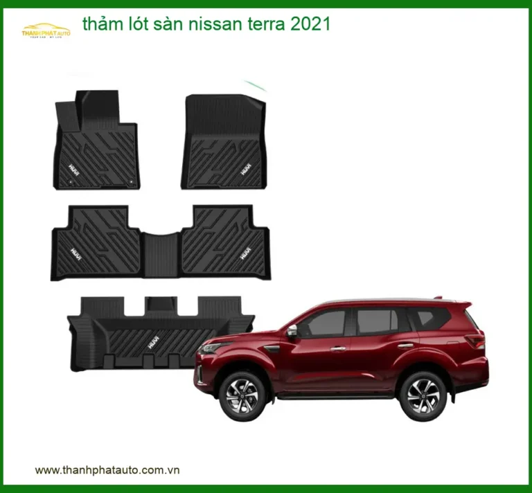 Thảm Lót Sàn Ô Tô Cao Cấp Nissan Terra 2021 - Địa Chỉ Lắp Đặt Uy Tín TPHCM