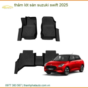 Thảm Lót Sàn 5D 6D Cao Cấp Suzuki Swift 2025 - Địa Chỉ Lắp Đặt Uy Tín TPHCM