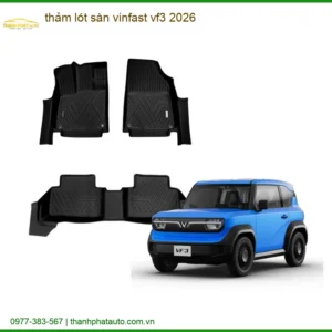 Thảm Lót Sàn VinFast VF3 2026 - Địa Chỉ Lắp Đặt Uy Tín TPHCM