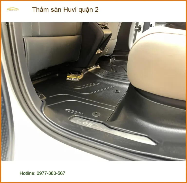 Địa Chỉ May Thảm Lót Sàn Ô Tô sàn Huvi quận 2 - Thi Công Chuyên Nghiệp