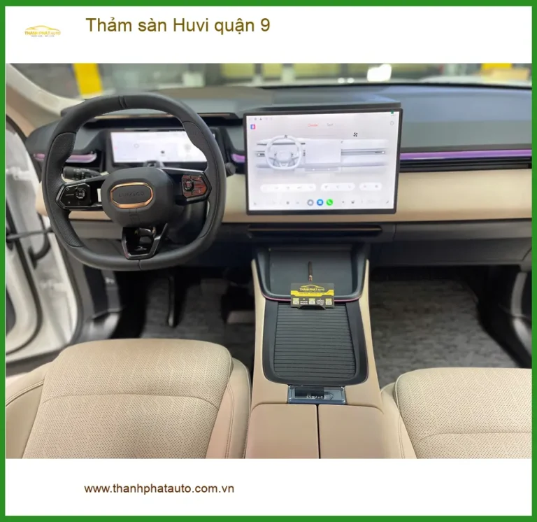 Địa Chỉ May Thảm Lót Sàn Ô Tô sàn Huvi quận 9 - Thi Công Chuyên Nghiệp