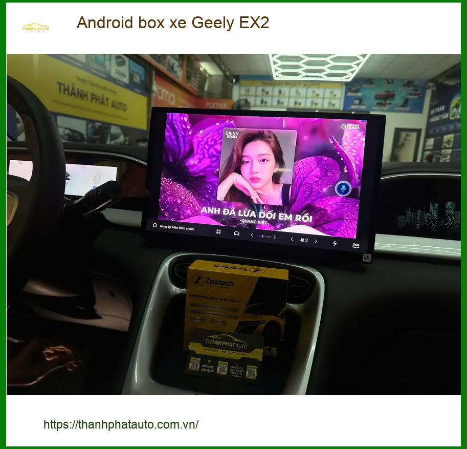 Chị Thảo lắp Android box xe Geely EX2 tại Hóc Môn để nâng tầm trải nghiệm lái